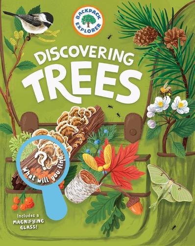Бумажная книга «Backpack Explorer: Discovering Trees: What Will You Find?», автор Редакторы издательства "Стори Паблишинг" - фото №1