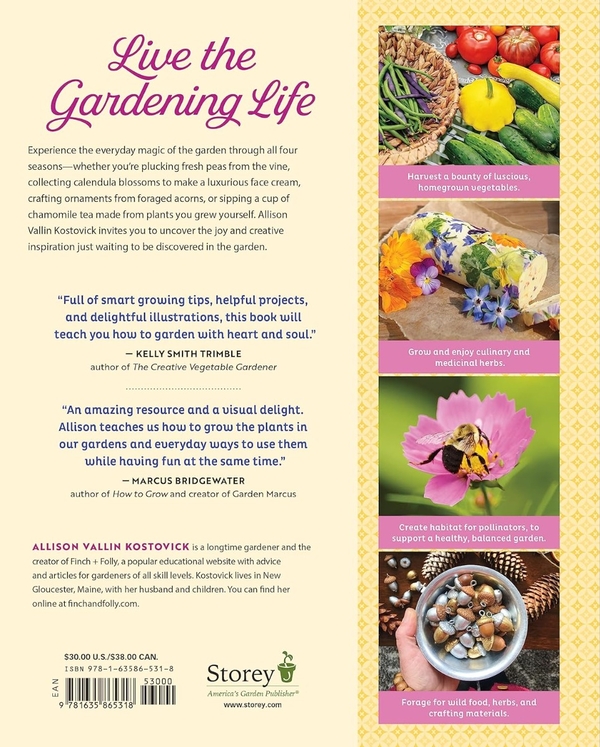 Бумажная книга «The Garden Maker's Book of Wonder: 162 Recipes, Crafts, Tips, Techniques, and Plants to Inspire You in Every Season», автор Эллисон Валлин Костовик - фото №1