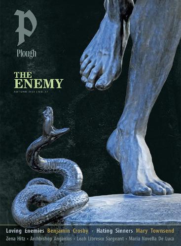 Бумажная книга «Plough Quarterly No. 37 – The Enemy: UK Edition», авторов Аарон Эдвард Олсон, Антуан Э. Дэвис, Архиепископ Ангаэлос, Бенджамин Кросби, Кэтлин А. Малхерн, Лия Либреско Сержант, Мария Новелла Де Лука, Мэри Таунсенд, Натан Биком, Оддни Гумаер, Рэйчел Каньон Наффцигер, Сара Кларксон, Стивен Эдгар, Сюзанна Блэк Робертс, Зе - фото №1