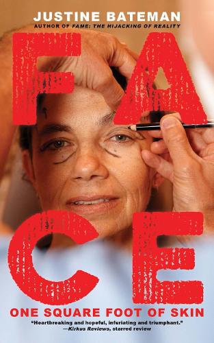 Бумажная книга «Face», автор Жюстин Бейтман - фото №1