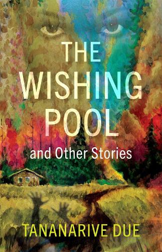 Бумажная книга «The Wishing Pool And Other Stories», автор Тананарив Дуэ - фото №1