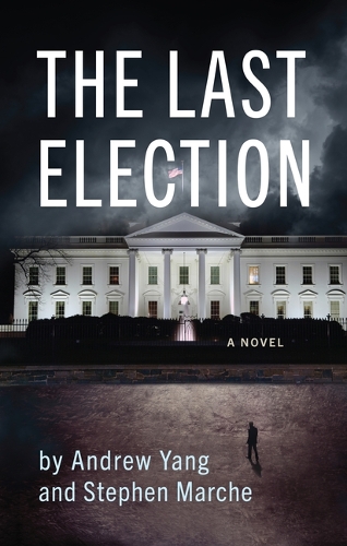Бумажная книга «The Last Election», авторов Эндрю Янг, Стивен Марче - фото №1