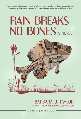 Бумажная книга «Rain Breaks No Bones: A Novel», автор Барбара Дж. Тейлор - фото №1