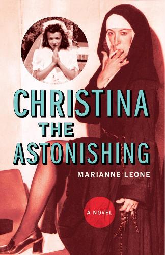 Бумажная книга «Christina the Astonishing», автор Марианна Леоне - фото №1
