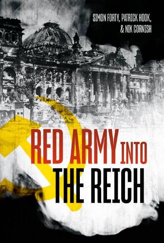 Бумажная книга «Red Army into the Reich», авторов Ник Корниш, Саймон Форти, UK - фото №1