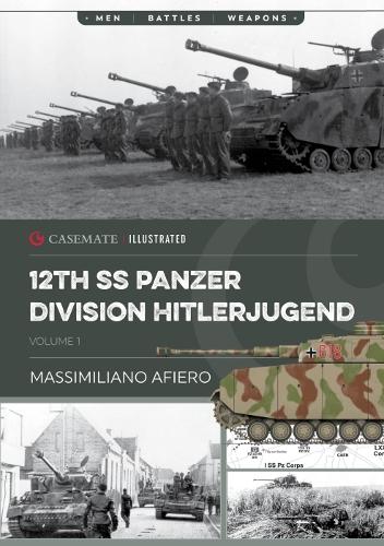 Бумажная книга «12th Ss Panzer Division Hitlerjugend: From Formation to the Battle of Caen», авторов Массимилиано Афиеро, Рафаэль Риччио - фото №1