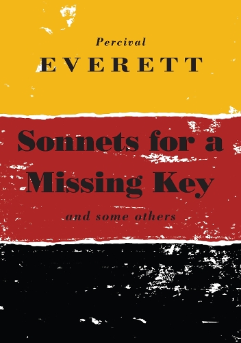 Бумажная книга «Sonnets for a Missing Key: and some others», автор Персиваль Эверетт - фото №1