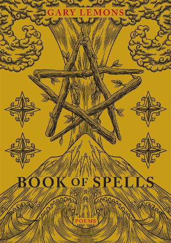 Бумажная книга «Book of Spells: Poems», автор Гэри Лемонс - фото №1