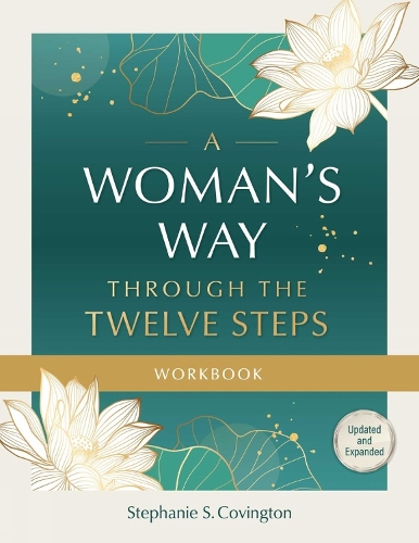 Бумажная книга «A Woman's Way Through The Twelve Steps Workbook», автор Стефани С. Ковингтон - фото №1