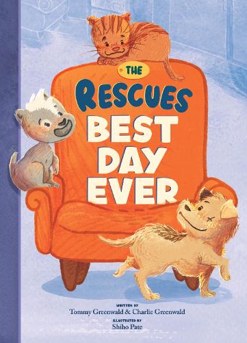 Бумажная книга «The Rescues Best Day Ever (The Rescues #2)», авторов Чарли Гринвальд, Томми Гринвальд - фото №1