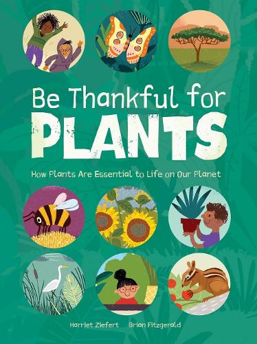 Паперова книга «Be Thankful for Plants», автор Гаррієт Зіферт - фото №1