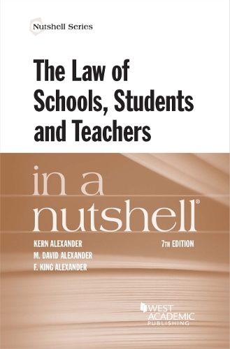 Бумажная книга «The Law of Schools, Students and Teachers in a Nutshell», автор Керн Александер - фото №1
