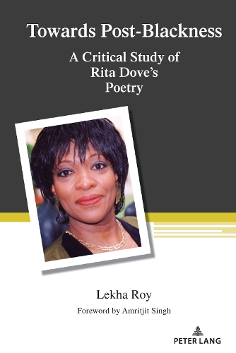 Бумажная книга «Towards Post-Blackness: A Critical Study of Rita Dove's Poetry» - фото №1