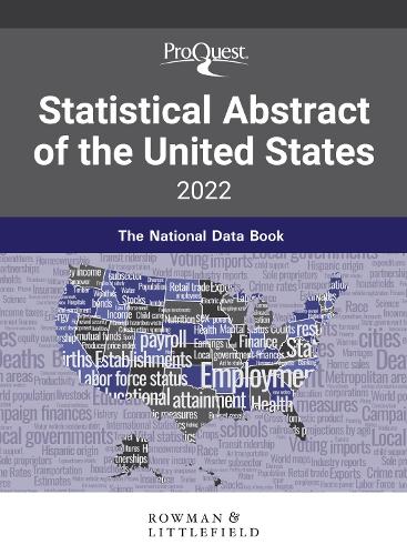 Бумажная книга «ProQuest Statistical Abstract of the United States 2022: The National Data Book», автор Bernan Press - фото №1