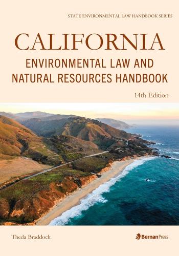 Бумажная книга «California Environmental Law and Natural Resources Handbook», автор Теда Брэддок - фото №1