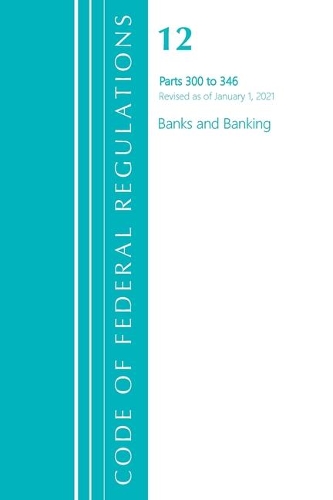 Бумажная книга «Code of Federal Regulations, Title 12 Banks and Banking 220-229, Revised as of January 1, 2021: Part 1», автор Федеральный реестр США - фото №1