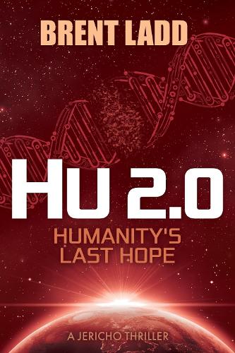 Бумажная книга «Hu 2.0: Humanity’s Last Hope», автор Брент Лэдд - фото №1
