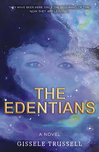 Бумажная книга «The Edentians: A Novel», автор Жизель Трусселл - фото №1