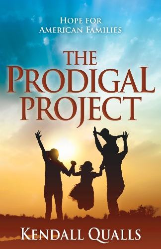 Бумажная книга «The Prodigal Project: Hope for American Families», автор Кендалл Куоллс - фото №1