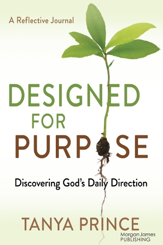 [object Object] «Designed for Purpose: Discovering God’s Daily Direction», автор Таня Принс - фото №1