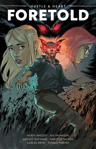 Бумажная книга «Hustle & Heart: Foretold», авторов Каллен Банн, Хит Амодио - фото №1