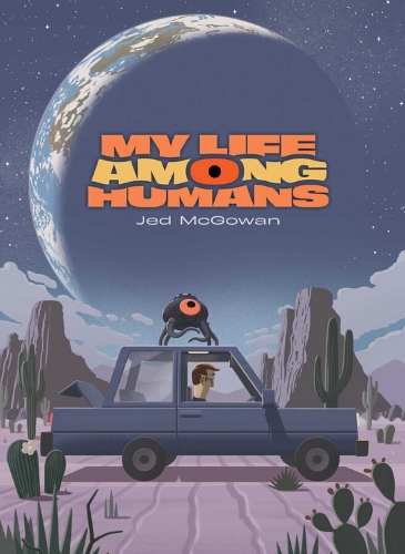 Paper book «My Life Among Humans», author Jed M. McGowan - фото №1