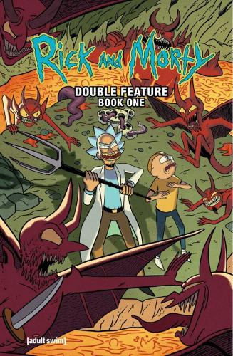 Бумажная книга «Rick and Morty: Deluxe Double Feature Vol. 1», авторов Райан Ферьер, Сэм Мэггс - фото №1