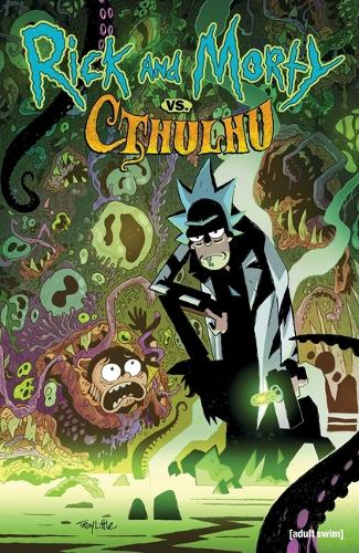 Паперова книга «Rick and Morty: vs. Cthulhu», автор Джим Зуб - фото №1