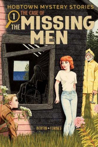Бумажная книга «Hobtown Mystery Stories Vol. 1: The Case Of The Missing Men», автор Крис Бертин - фото №1