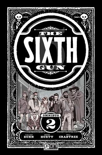 Бумажная книга «Sixth Gun Omnibus Vol. 2», автор Каллен Банн - фото №1