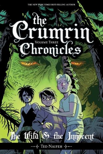 Паперова книга «The Crumrin Chronicles Vol. 3», автор Тед Найфе - фото №1