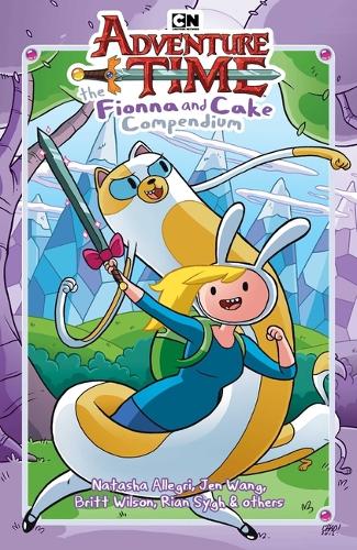 [object Object] «Adventure Time: The Fionna and Cake Compendium Vol. 1», авторів Джен Ванг, Кейт Лет, Люсі Кніслі, Н. Д. Стівенсон, Наташа Аллегрі - фото №1