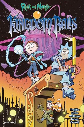 [object Object] «Rick and Morty: Kingdom Balls», авторів Джош Трухільо, Райан Літтл - фото №1
