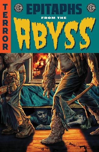 Бумажная книга «EC Epitaphs from the Abyss Vol. 1», авторов Эми Рой, Брайан Аззарелло, Крис Кондон, Коринна Бечко, Дж. Холтхэм, Джейсон Аарон, Джей Стивенс, Мэтт Киндт, Стефани Филлипс, Тайлер Крук - фото №1