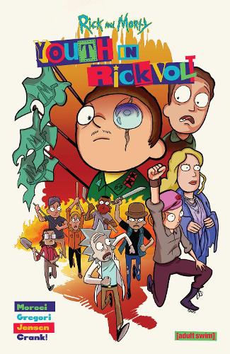 Паперова книга «Rick and Morty: Youth in Rickvolt», автор Майкл Моречі - фото №1