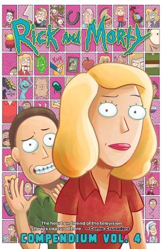 Бумажная книга «Rick and Morty Compendium Vol. 4», авторов Бенджамин Дьюи, Джош Трухильо, Кайл Старкс, Марк Эллерби, Сара Грейли, Тини Ховард - фото №1