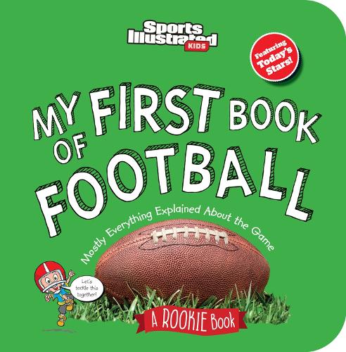 Бумажная книга «My First Book of Football (Board Book)», автор Sports Illustrated Kids - фото №1