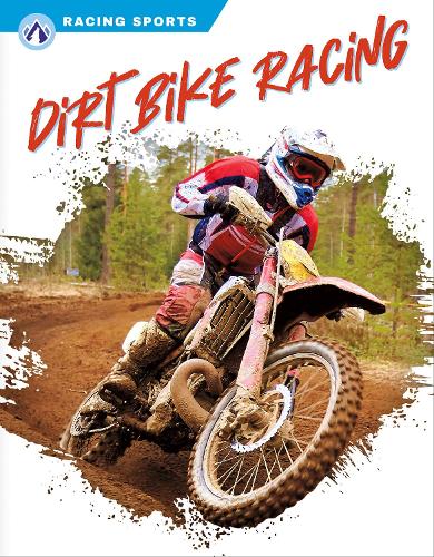 Бумажная книга «Dirt Bike Racing», автор Далтон Рейнс - фото №1