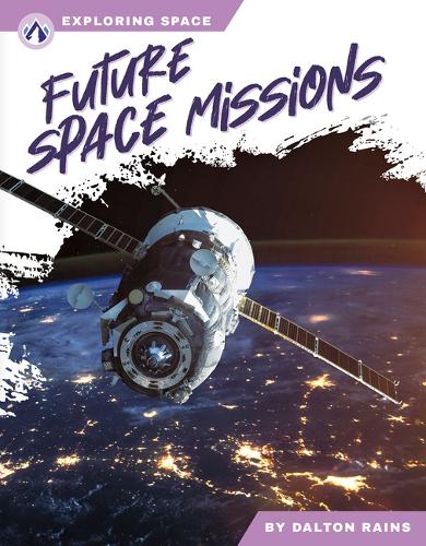 Паперова книга «Future Space Missions», автор Далтон Рейнс - фото №1