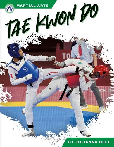 Бумажная книга «Tae Kwon Do», автор Джулианна Хелт - фото №1