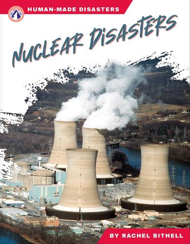 Бумажная книга «Human-Made Disasters: Nuclear Disasters», автор Рэйчел Бителл - фото №1