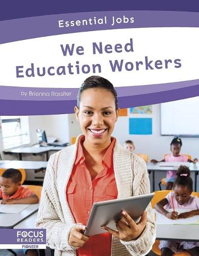 Паперова книга «We Need Education Workers», автор Брієнна Россітер - фото №1