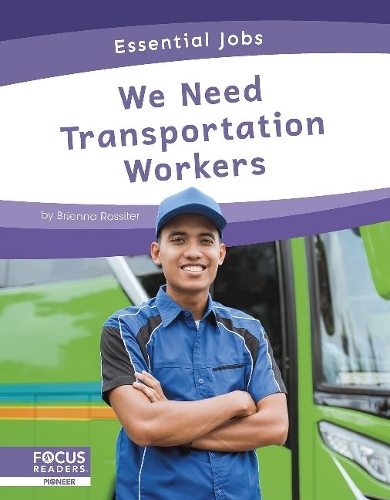 Бумажная книга «We Need Transportation Workers», автор Бриенна Росситер - фото №1