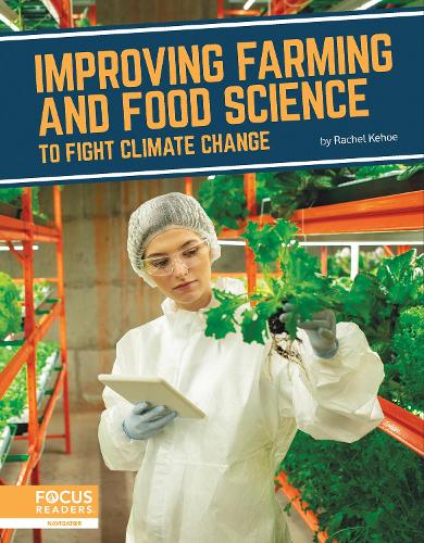 Бумажная книга «Improving Farming and Food Science to Fight Climate Change», автор Рэйчел Кехо - фото №1