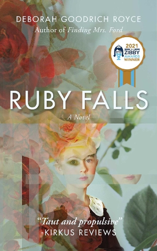 Паперова книга «Ruby Falls: A Novel», автор Дебора Гудріч Ройс - фото №1
