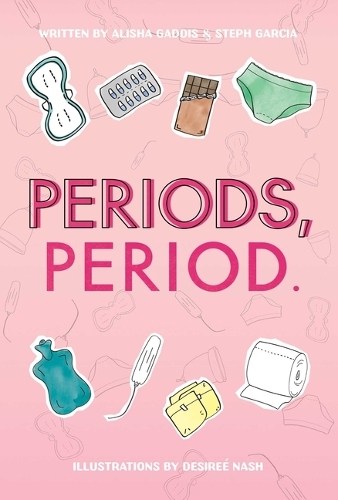 Паперова книга «Periods, Period.», автор Аліша Гаддіс - фото №1