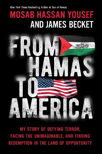 Paper book «From Hamas to America: My Story of Defying Terror, Facing the Unimaginable, and Finding Redemption in the Land of Opportunity», author Mosab Hassan Yousef - фото №1