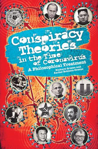 Бумажная книга «Conspiracy Theories in the Time of Coronavirus: A Philosophical Treatment», авторов Рэйчел Робисон-Грин, Ричард Грин - фото №1