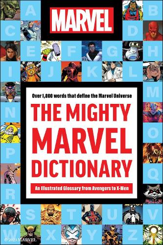 [object Object] «The Mighty Marvel Dictionary: An Illustrated Glossary from Avengers to X-Men», автор Робб Перлман - фото №1
