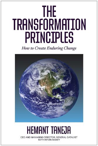Бумажная книга «The Transformation Principles: How to Create Enduring Change», автор Хемант Танеджа - фото №1